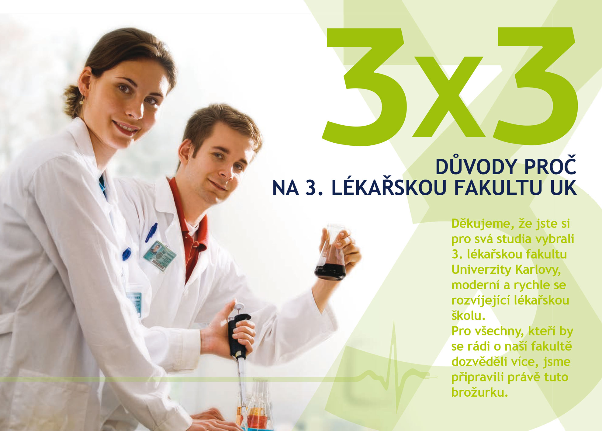 Informační leták 3x3 důvody proč studovat 3. lékařskou fakultu
